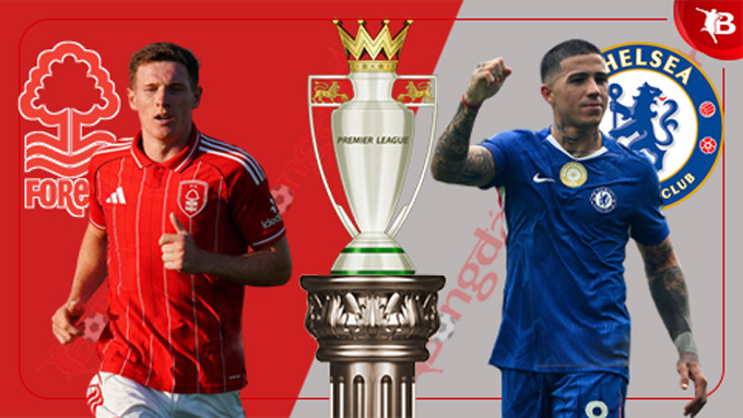 Chelsea làm khách tại City Ground Trận đấu Nottingham vs Chelsea