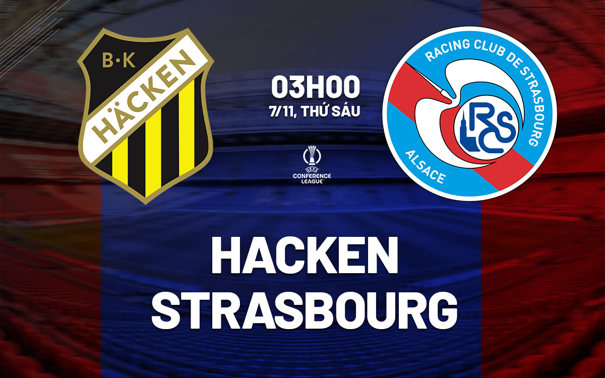 nhan dinh bong da du doan Hacken vs Strasbourg cup c3 chau au conference league hom nay nhan dinh bong da du doan Hacken vs Strasbourg cup c3 chau au conference league hom nay